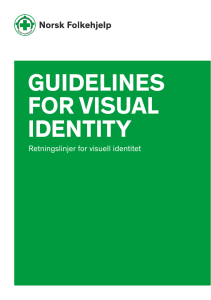 GUIDELINES FOR VISUAL IDENTITY