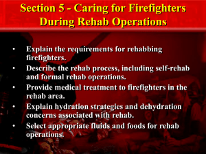 Section 5 - Caring for Firefighters During Rehab Operations