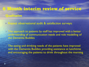6 Month interim review of service - Alzheimer`s & Dementia Support
