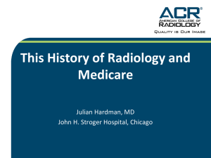 Why Radiology is Not Part of Medicare Part A