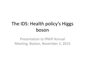 The IDS - Physicians for a National Health Program