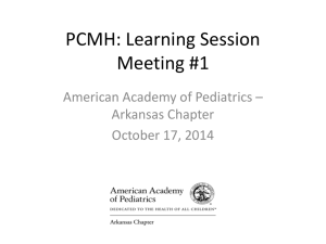 PCMH Learning Session #1 - Arkansas Chapter American Academy