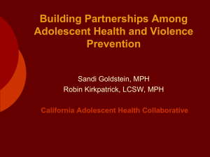 Building Partnerships Among Adolescent Health and Violence