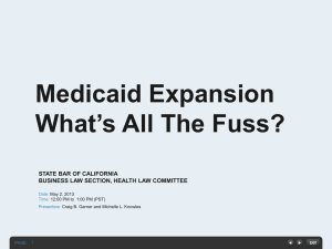 MEDICAID EXPANSION What - Garner Health Law Corporation