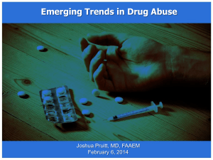 Dr. Joshua Pruitt – Emerging Trends in Drug Abuse