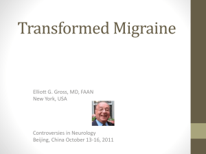 Transformed Migraine. - Elliott G. Gross, MD
