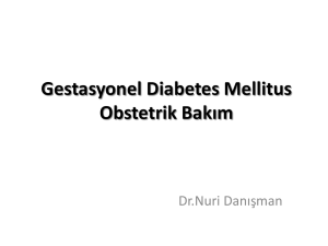 Gestasyonel Diabetes Mellitus Tarama-Tan*