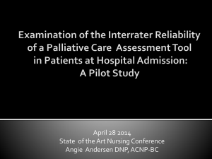 Examination of the Interrater Reliability of a Palliative Care