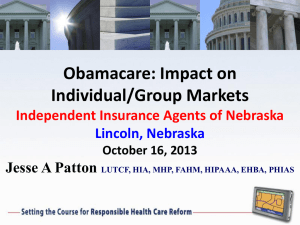 Obamacare: Impact on Individual/Group Markets Independent