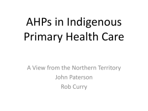 AHPs in Indigenous Primary Health Care – A View from the Northern