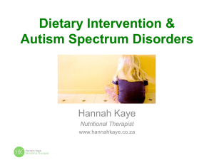 Dietary Intervention & Autism Spectrum Disorders