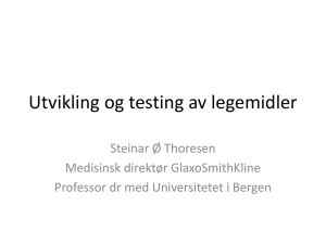 Utvikling og testing av legemidler