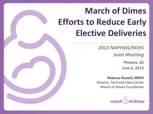 Reducing Early Elective Deliveries - National Association for Public