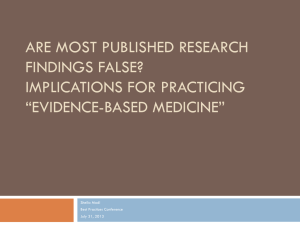 Are Most Published Research Findings False?