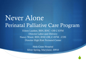 Never Alone Perinatal Palliative Care Program