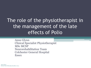 The role of the physiotherapist in the management of the late effects