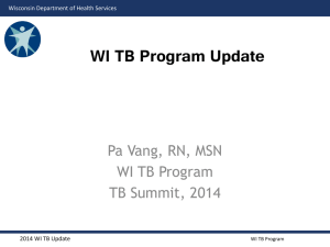 WI TB Update - Mayo Clinic Center for Tuberculosis
