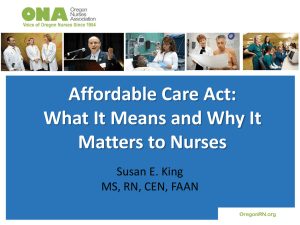Affordable Care Act: What It Means and Why It Matters to Nurses