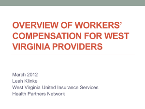 Overview of Worker`s Compensation in WV