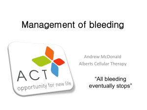 Management of bleeding