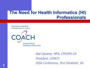 The Need for Health Informatics (HI) Professionals