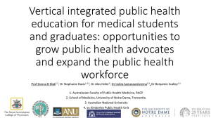 Vertical integrated public health education for medical