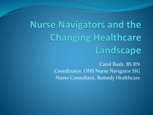 Patient Care in the Trenches: Oncology Nurse Navigation & the ACA