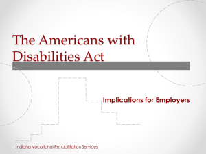 Implications for Employers - Indiana Institute on Disability and