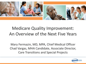 Medicare Quality Improvement An Overview of the Next Five