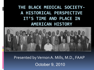 The Black Medical Society- A Historical Perspective