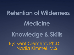 Retention of Wilderness Medicine Knowledge & Skills
