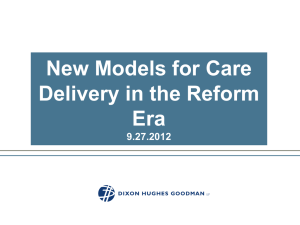 Models for Care Delivery - West Virginia Healthcare Financial