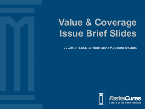 Value & Coverage Issue Brief Slides