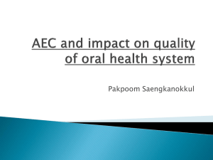 AEC and impact on quality of oral health system
