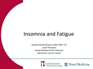 Insomia and Fatigue - Living Beyond Breast Cancer