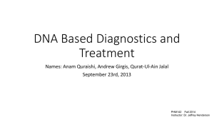 DNA Based Diagnostics and Treatment