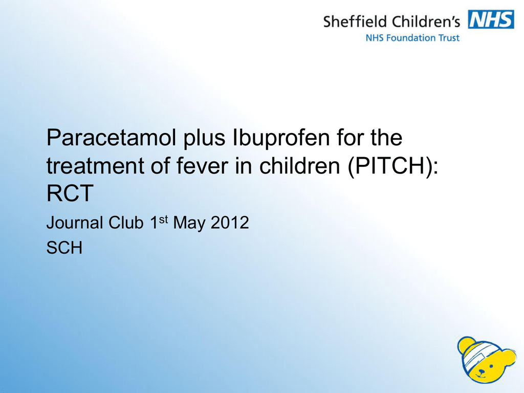 Paracetamol plus ibuprofen for the treatment of fever in ...