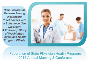Risk Factors for Relapse - Federation of State Physician Health