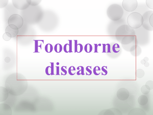 Foodborne diseases Food poisoning