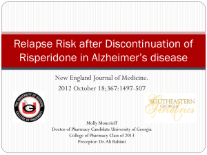 Relapse Risk after Discontinuation of Risperidone in Alzheimer*s