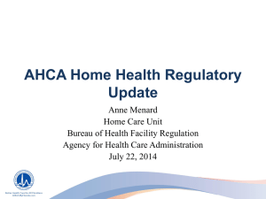 2014 Regulatory Update - Agency for Health Care Administration