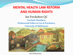 Ian Freckelton`s ppt – MentalHealthHumanRights03 05 14