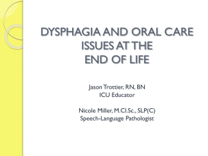 Dysphagia and Oral Care at End of Life