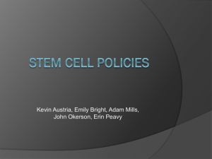 Team 1: Stem Cell Policies