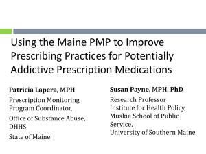 Using the Maine PMP to Improve Prescribing Practices for