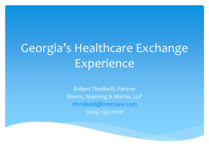 Georgia`s Healthcare Exchange Experience (Threlkeld)