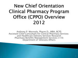 Chief Orientation Clinical Pharmacy Program Office (CPPO)