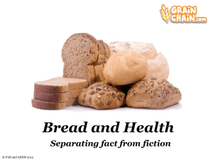 Bread: Separating fact from fiction