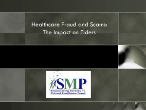 Health Care Fraud and Scams: The Impact on Elders