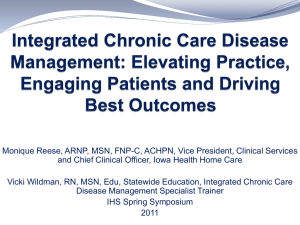 Integrated Chronic Care Disease Management: Elevating Practice